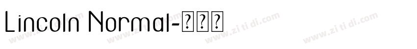 Lincoln Normal字体转换
